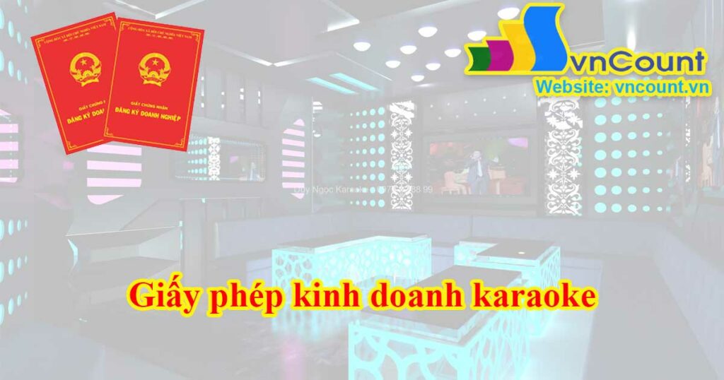 giấy phép kinh doanh karaoke