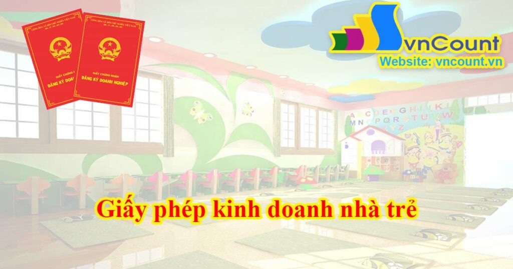 giấy phép kinh doanh nhà trẻ