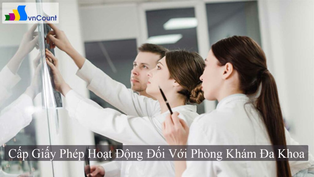 dịch vụ cấp giấy phép hoạt động đối với phòng khám đa khoa