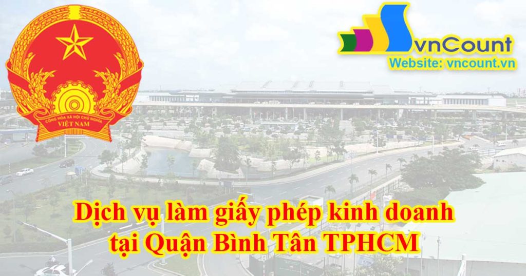 Dịch vụ làm giấy phép kinh doanh tại Quận Tân Bình TPHCM