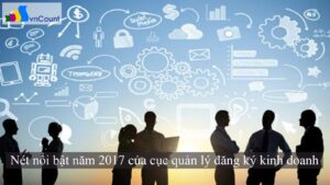 nét nổi bật năm 2017 của cục quản lý đăng ký kinh doanh